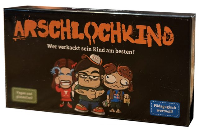Arschlochkind Arschlochkind